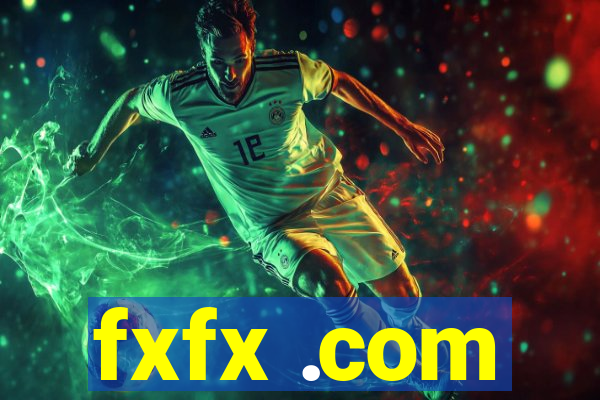 fxfx .com
